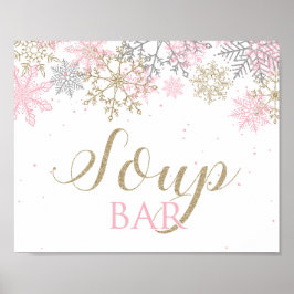 Winter Onederland Pink Snowflake Soup Bar Sign Poster