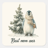 Winter Penguin “Best Mom Ever” Design Quadratischer Aufkleber (Vorderseite)