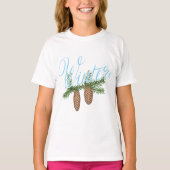Winter Pine Cones T-Shirt (Vorderseite)