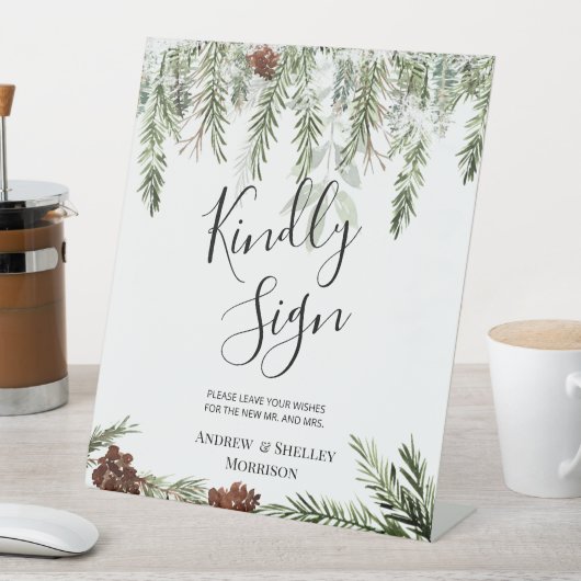 Winter Pine Kindly Sign Wedding Gästebuch Sockelschild (In Situ)