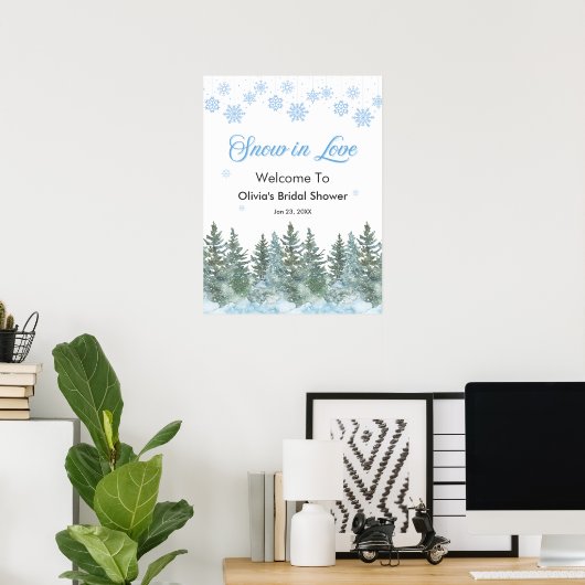 Winter Pine Snow in Love Snowflakes Bridal Shower Poster (Heimbüro)