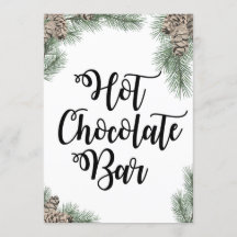 Winter Pinecone Hot Chocolate Bar Sign Size 12x18"