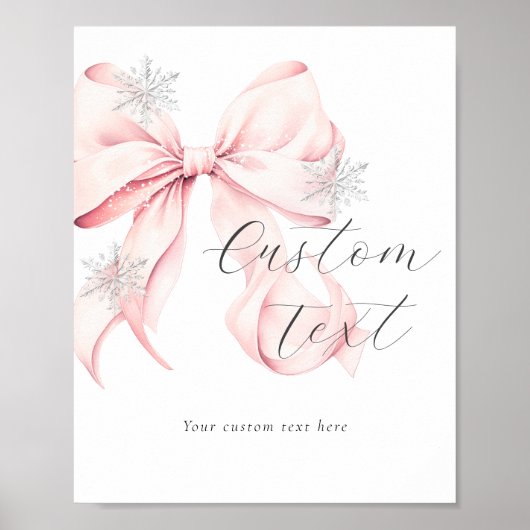 Winter Pink Bow Custom Text Table Sign Poster (Vorne)