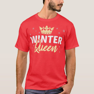 Winter Queen Snow Fanatic Winter Saison Lover Schn T-Shirt