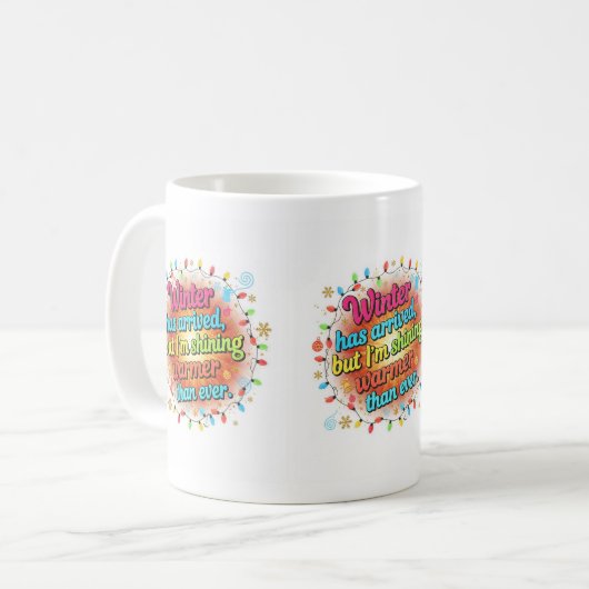 Winter Shine – Warm & Bright Holidays Kaffeetasse (Vorderseite Links)