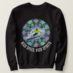 Winter-Skisport - Hohe Geschwindigkeit, Hohe Stimm Sweatshirt