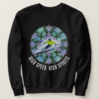 Winter-Skisport - Hohe Geschwindigkeit, Hohe Stimm Sweatshirt