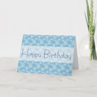 Winter Snowflakes Happy Birthday Card