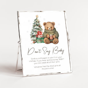 Winter-Teddybär-Baby-Party-Don't-Say-Baby-Schild Poster