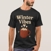 Winter Vibes Hot Chocolate Tasse Design T-Shirt (Vorderseite)