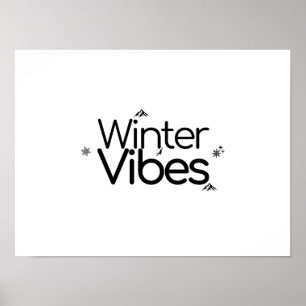 Winter Vibes - Minimalistische Schneeflocke und Be Poster