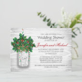Winter Wedding Shower Mason Jar Holly Berry Einladung (Stehend Vorderseite)
