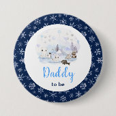 Winter Wonderland Arctic Animals Daddy To Be Button (Vorderseite)