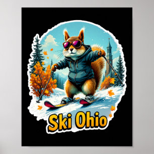 Winterabenteuer in Ohio Skifahren Eichhörnchen Poster