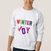 Winterfreude - Gemütliche, bunte Briefe Sweatshirt (Vorderseite)