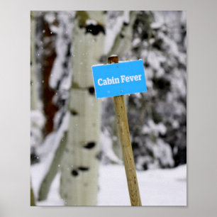 Winterhütte Fieberfest Jahreszeit Schnee Poster