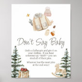 Winterkleidung im Freien kalt, sagt nicht Baby Poster (Vorne)