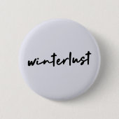 Winterlust | Winter Modernes Minimalistisches Weih Button (Vorderseite)