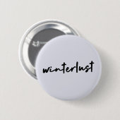Winterlust | Winter Modernes Minimalistisches Weih Button (Vorne & Hinten)
