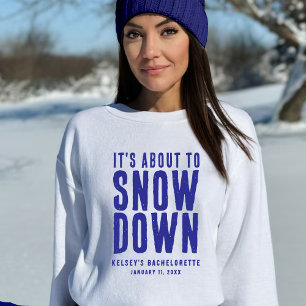 Winterschnee Funny Junggeselinnen-Abschied Weiß & Sweatshirt