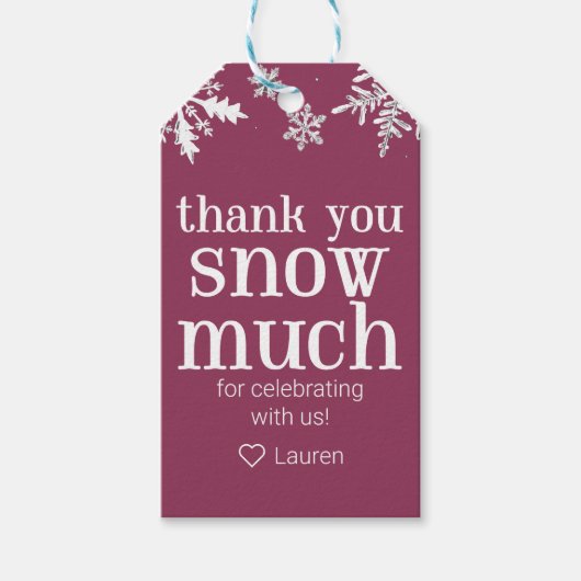 Winterschneeflocke Danke Snow Much Gefallen Gesche Geschenkanhänger (Vorderseite)