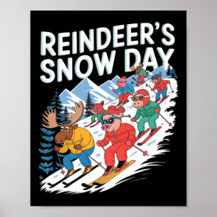 Winterskifahrer Rentier Schneetag Poster