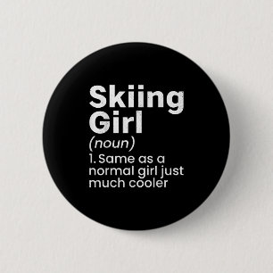 Wintersport Skifahren Mädchen Lustige Definition S Button