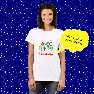 Wintertraining benutzerdefinierter Text Weihnachts T-Shirt