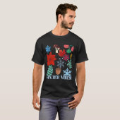 Wintervibes T-Shirt (Vorne ganz)