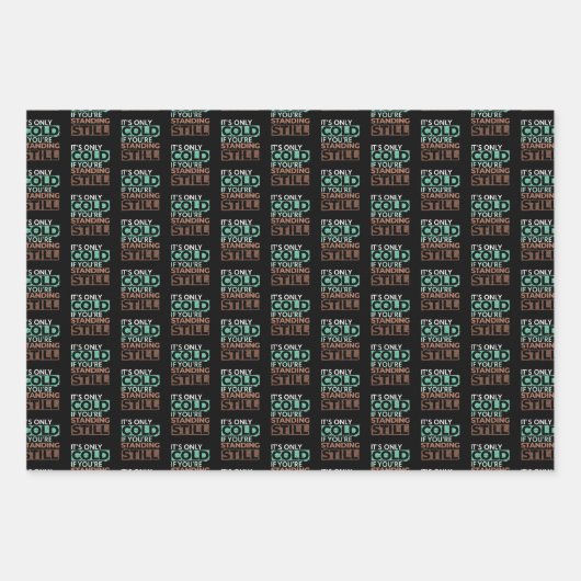 Winterwandern - nur kalt, wenn Stehend noch Quote Geschenkpapier Set (Vorderseite 2)