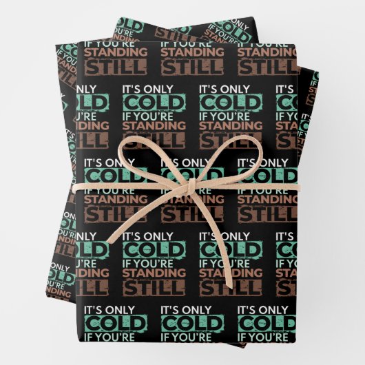 Winterwandern - nur kalt, wenn Stehend noch Quote Geschenkpapier Set (Beispiel)