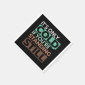 Winterwandern - nur kalt, wenn Stehend noch Quote Serviette (Ecke)