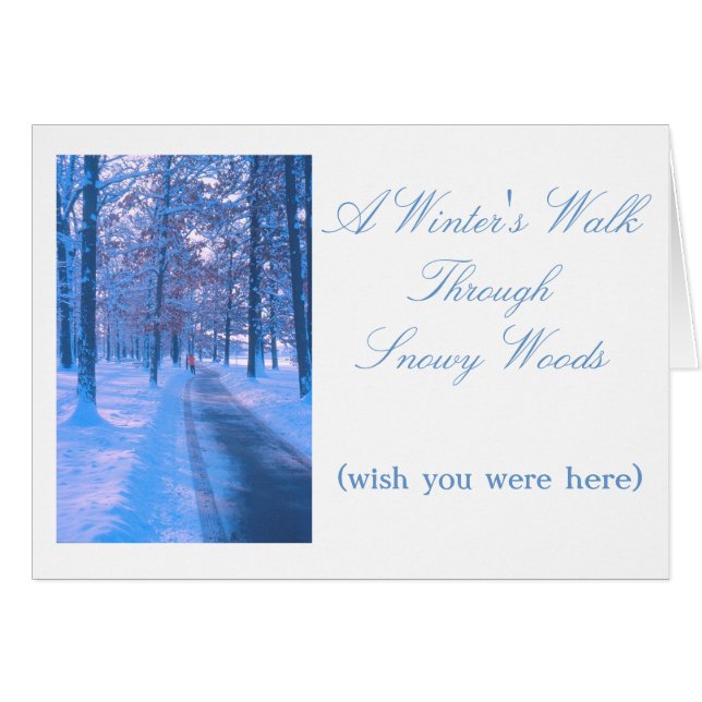"WINTRY WALK IN SNOWY WOODS" (Vorderseite (Horizontal))
