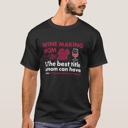 Winzer-Mutter-Definition Weinherstellung T-Shirt (Vorderseite)