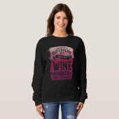 Winzer nur weil Vollzeit-Multitasking-Ninja Sweatshirt (Vorne ganz)