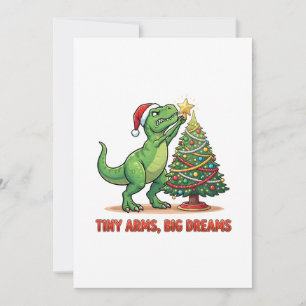 Winzige Arme Große Träume T-Rex Weihnachtsbaum Feiertagskarte