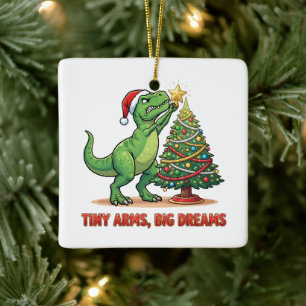 Winzige Arme Große Träume T-Rex Weihnachtsbaum Keramikornament