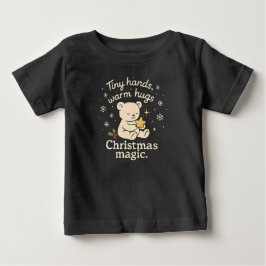 Winzige Hände, warme Umarmungen, Weihnachtszauber Baby T-shirt
