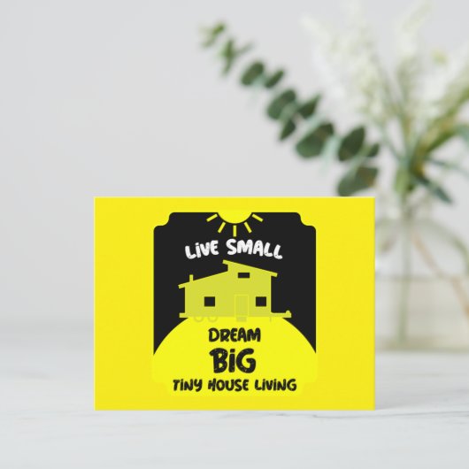 Winzige Häuser leben - winzige Zuhause Postkarte (Stehend Vorderseite)