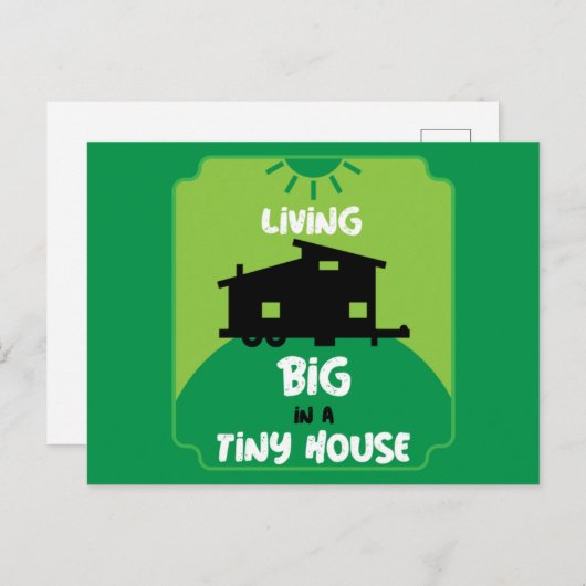 Winzige Häuser leben - winzige Zuhause Postkarte (Vorne/Hinten)