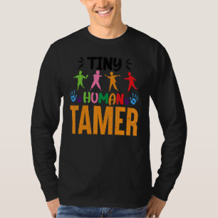 Winzige Mensch Zähmerin Kinderbetreuung Tagesmut T-Shirt