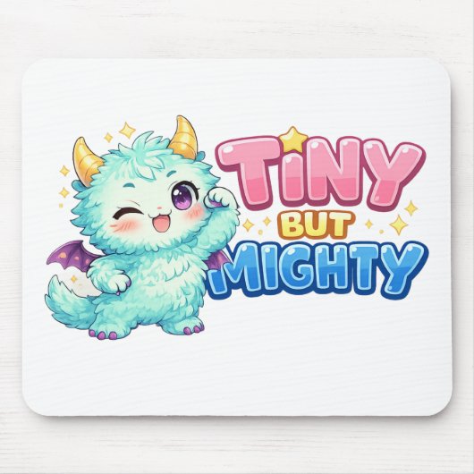 Winziger aber mächtiger Drache Mousepad (Vorne)