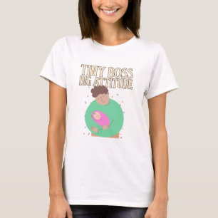 Winziger Boss, große Attitüde Tolles Erziehen T-Shirt