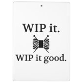 WIP zu kneten ist gut. Klemmbrett (Rückseite)