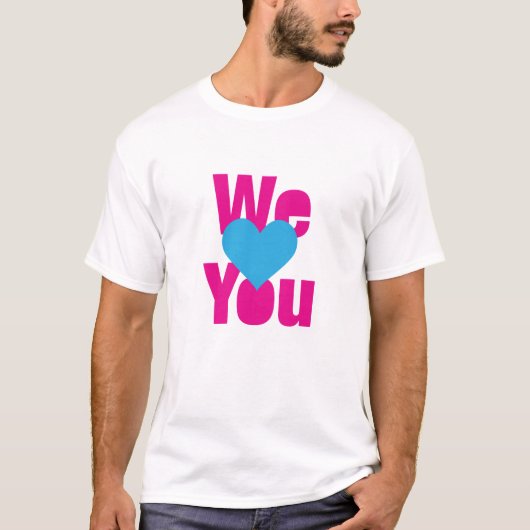 WIR <3 U T - Shirt (Vorderseite)