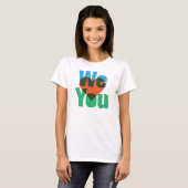 WIR <3 U T - Shirt (Vorne ganz)