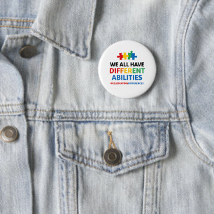 Wir alle haben unterschiedliche Fähigkeiten Bewuss Button