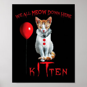 Wir alle Meow Clown Cat Kitten Halloween lustig Ni Poster