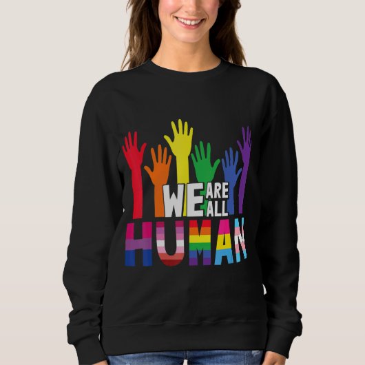 Wir alle sind ein menschliches Rainbow-Herz-Flag-F Sweatshirt (Vorderseite)