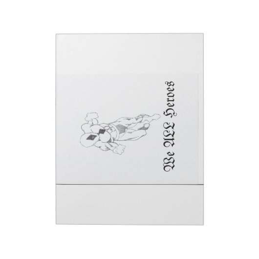 Wir alle sind Heroes-Notizblock Notizblock (Rotiert)